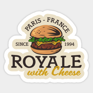 Royale with Cheese Sticker